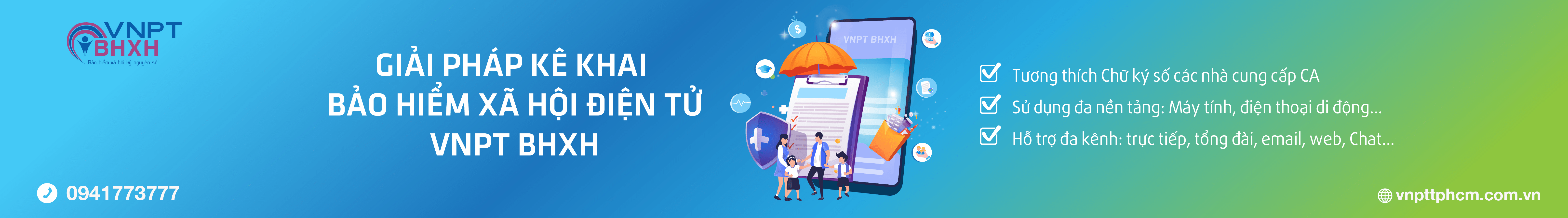 Dịch vụ kê khai Bảo hiểm xã hội trực tuyến (VNPT BHXH) Dịch vụ kê khai Bảo hiểm xã hội trực tuyến (VNPT BHXH)