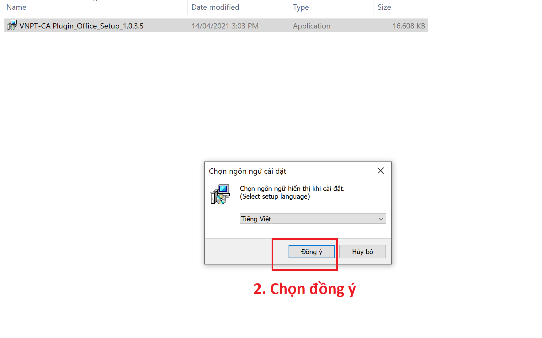 Bước 2 Hướng dẫn cài Phần mềm VNPT CA -Plugin trên Windows. Buoc-2-cai-phan-mem-VNPT-CA-Plugin