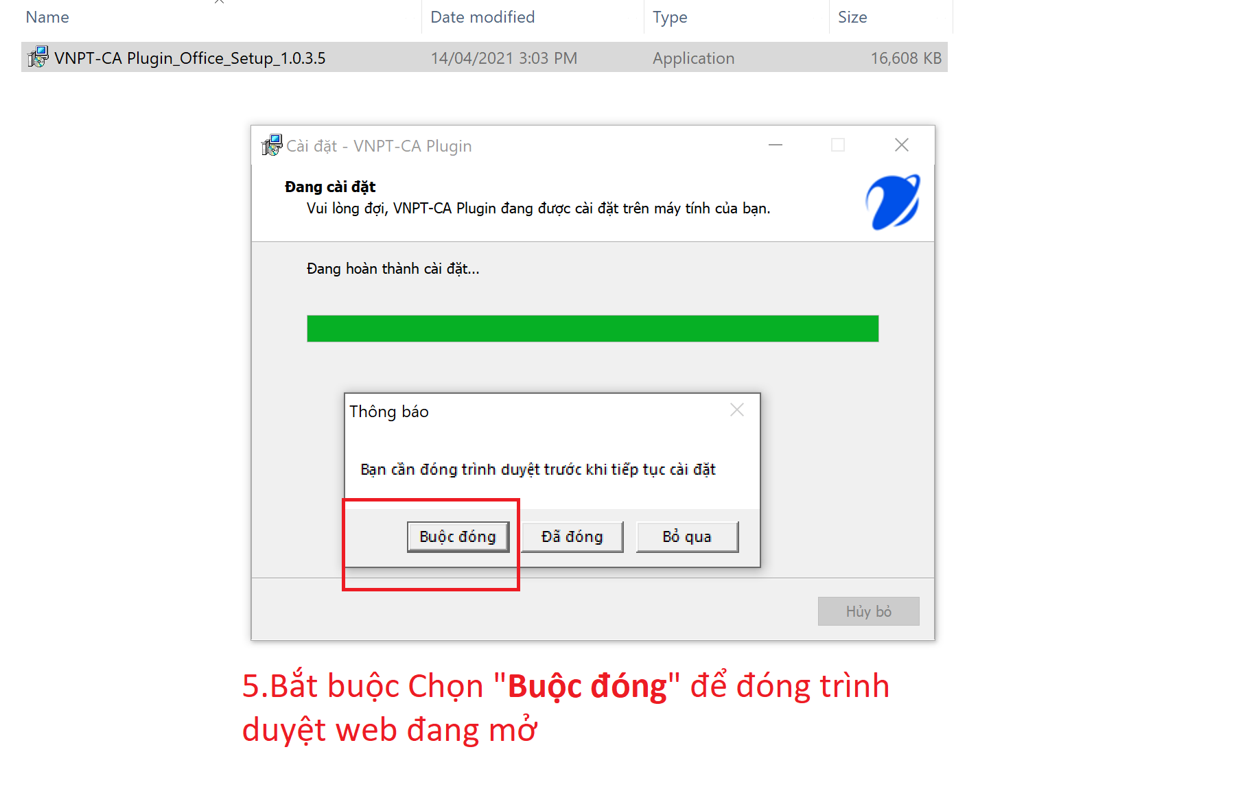 Bước 5 Hướng dẫn cài Phần mềm VNPT CA -Plugin trên Windows. Buoc-5-cai-phan-mem-VNPT-CA-Plugin